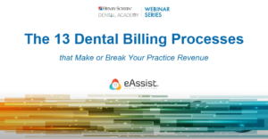 Dental Practices that can make or break your Revenue