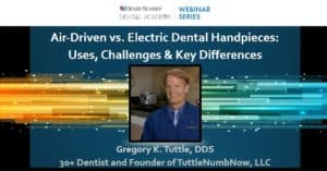 Air-Driven vs. Electric Dental Handpieces