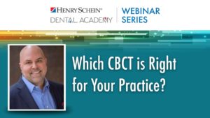 Which CBCT is Right for Your Practice